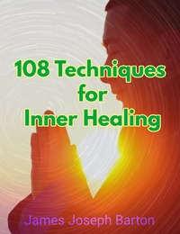 108 Techniques for Inner Healing PDF